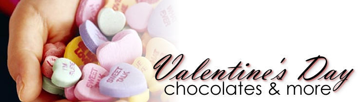 Valentine's Day Chocolates & More