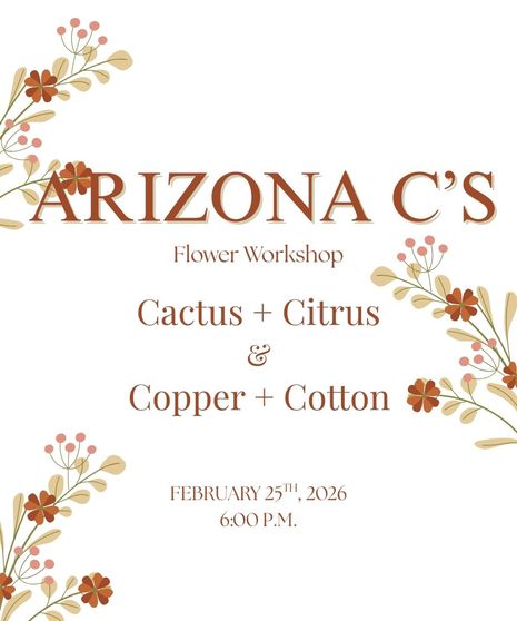 Arizona C's Flower Class - February 25th
